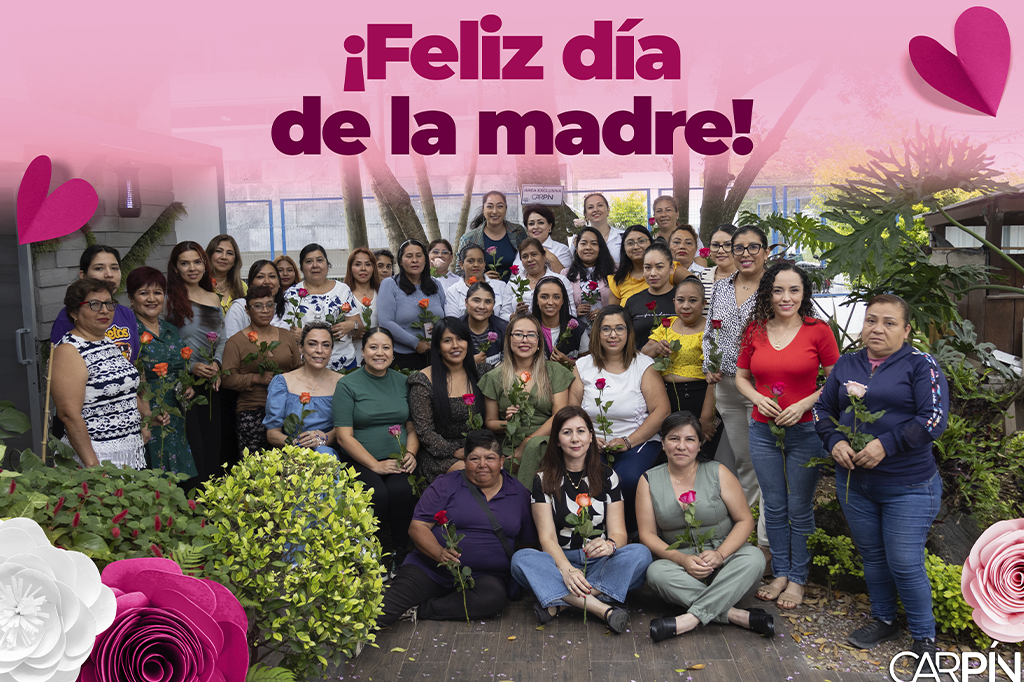 El Corazón de Carpín Florece: Celebrando a Nuestras Madres Trabajadoras